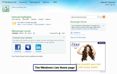 You see the Windows Live Home page when you log in.