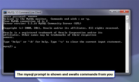 The mysql prompt is shown and awaits commands from you.