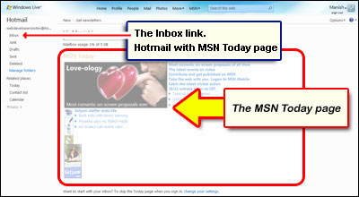 Die Hotmail-Posteingang Link an der Oberseite befindet sich links, wenn MSN Today Seite wird angezeigt