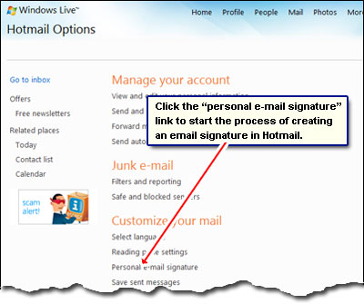 You create an email signature in hotmail via the "Options".