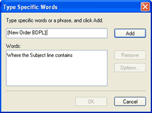 Specifying words to check in the email subject for the message rule