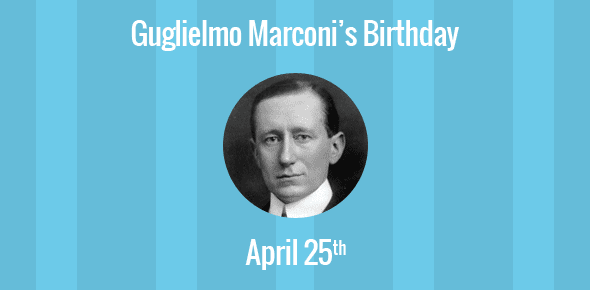 Image result for the birthday of marconi
