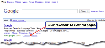 View old web pages via the Google Cached archive