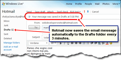 Hotmail now auto saves email messages to the Drafts folder every three minutes