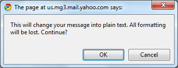 Warning message displayed by Yahoo! when moving to plain text formatting