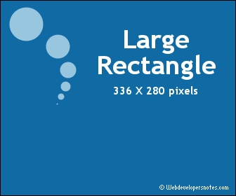 Large Rectangle - 336 X 280 pixels