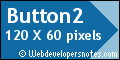 Button 2 - 120 X 60 pixels