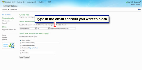 Type in the email address of the sender whose email you want to automatically delete