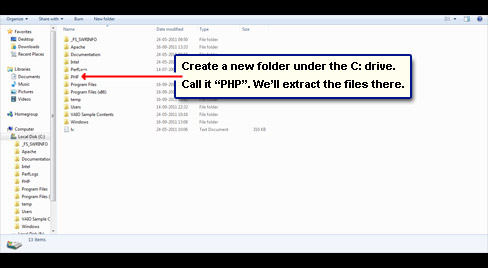 Create a folder named PHP in the C drive