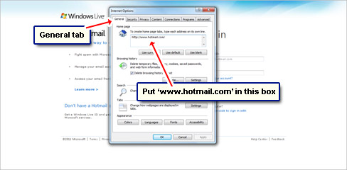 Put Hotmail URL - www.hotmail.com - as the browser homepage