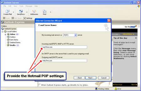 Provide the MSN Hotmail POP3 settings - incoming and outgoing