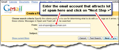 Add the email account that gets lots of spam to a new Gmail filter