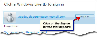 Click on the Hotmail sign in Button that appears to bring up the password field