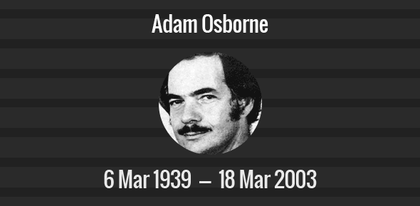 Adam Osborne Death Anniversary - 18 March 2003