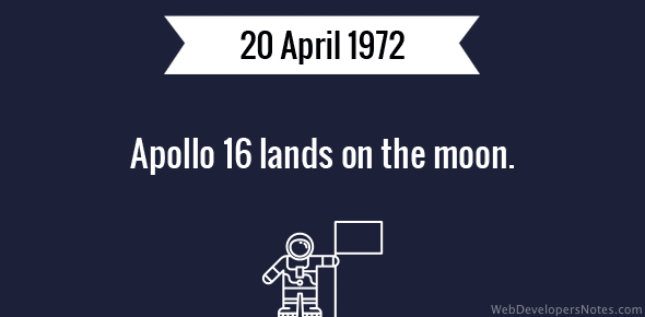 Apollo 16 lands on the moon cover image