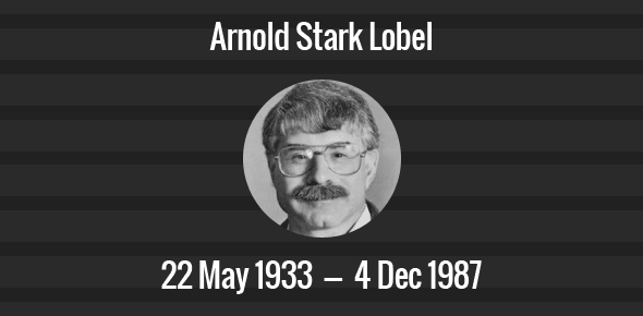 Arnold Stark Lobel Death Anniversary - 4 December 1987