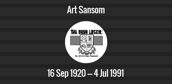 Art Sansom Death Anniversary - 4 July 1991