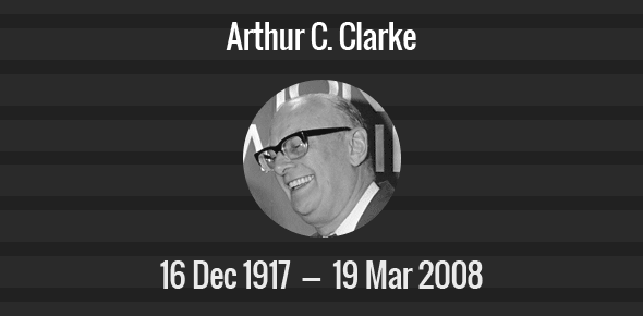 Arthur C. Clarke Death Anniversary - 19 March 2008