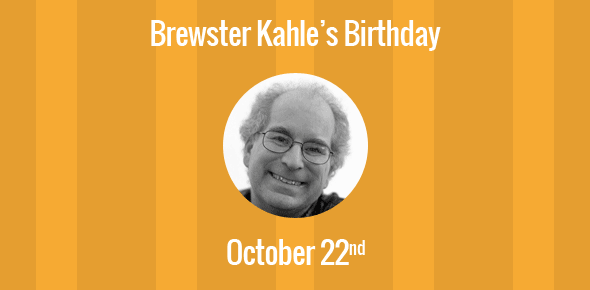 Brewster Kahle Birthday - 22 October 1960
