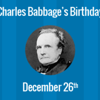 Charles Babbage Birthday - 26 December 1791