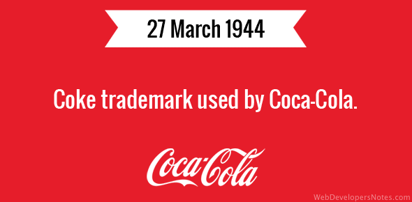 Coke trademark used by Coca-Cola.