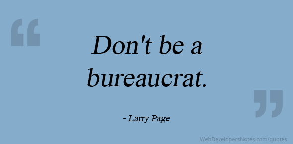 Don’t be a bureaucrat cover image