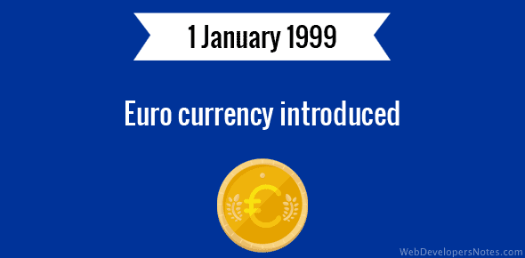 Euro currency introduced