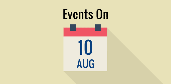 Events on 10 August cover image