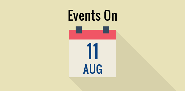 Events on 11 August cover image