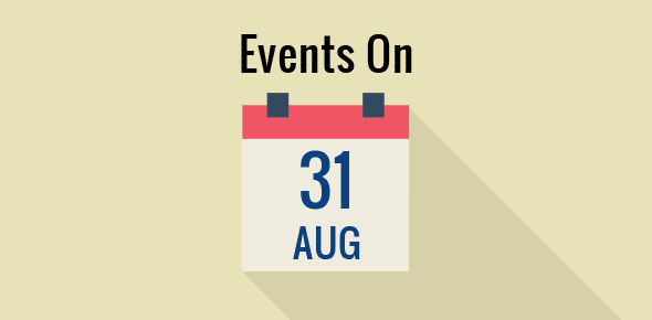 Events on 31 August cover image