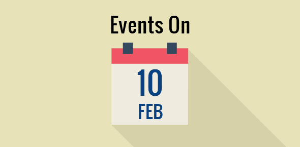 Events on 10 February cover image