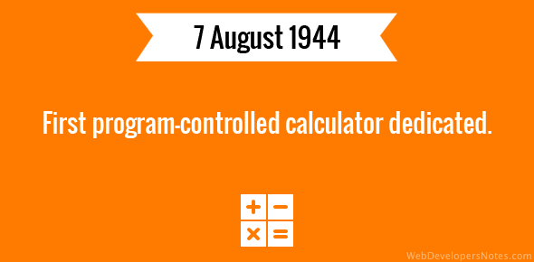First program-controlled calculator dedicated