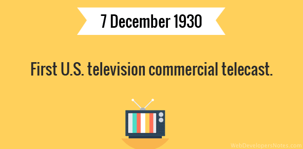 First U.S. television commercial telecast.
