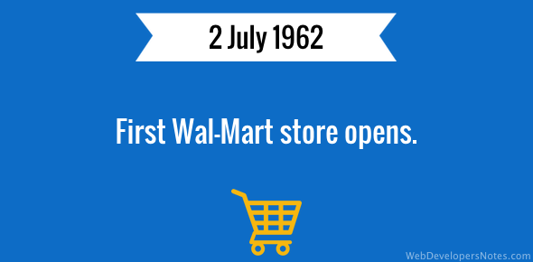 First WalMart store opens
