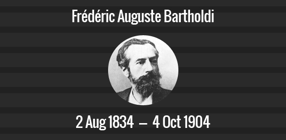 Frédéric Auguste Bartholdi Death Anniversary - 4 October 1904