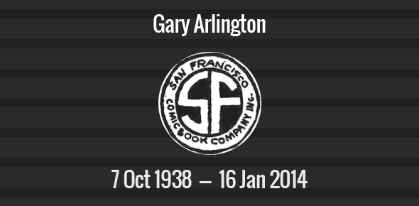 Gary Arlington Death Anniversary - 16 January 2014