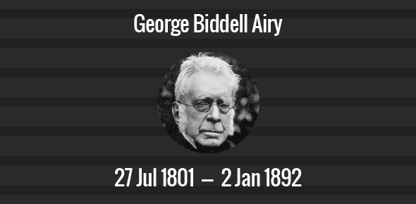 George Biddell Airy Death Anniversary - 2 January 1892