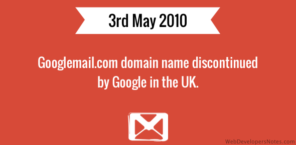 Googlemail.com domain name in UK is discontinued cover image
