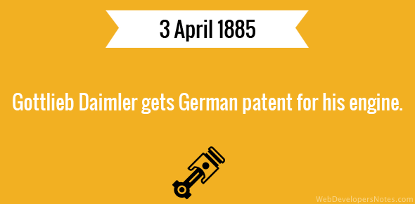 Gottlieb Daimler gets German patent for his engine cover image
