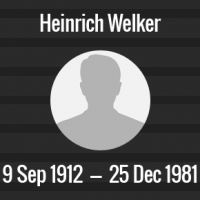 Heinrich Welker Death Anniversary - 25 December 1981