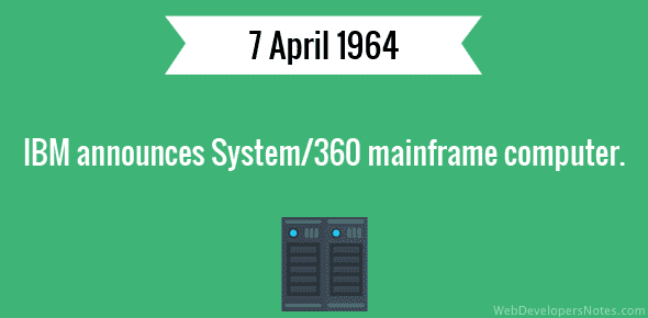 IBM announces System/360 mainframe computer cover image