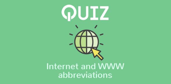 QUIZ – Internet and WWW abbreviations cover image