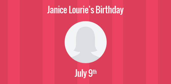 Janice Lourie Birthday - 9 July 1930