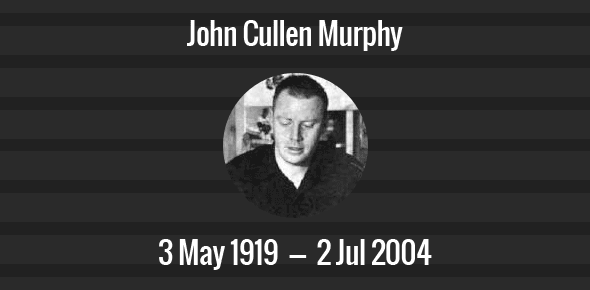 John Cullen Murphy Death Anniversary - 2 July 2004