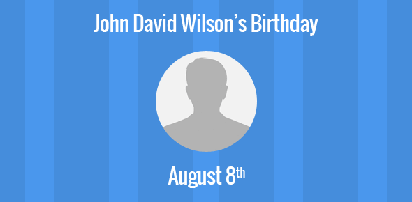 John David Wilson Birthday - 8 August 1919