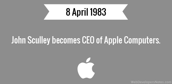 John Sculley becomes CEO of Apple Computers cover image