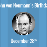 John von Neumann Birthday - 28 December 1903