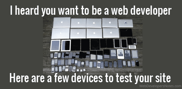 JOKE – I heard you want to be a web developer cover image