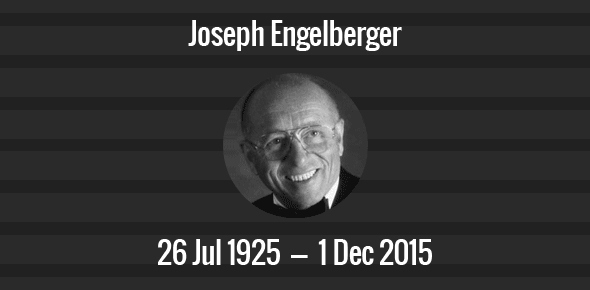 Joseph Engelberger Death Anniversary - 1 December 2015
