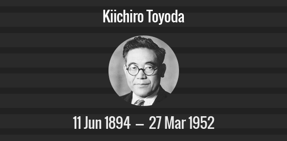 Kiichiro Toyoda Death Anniversary - 27 March 1952